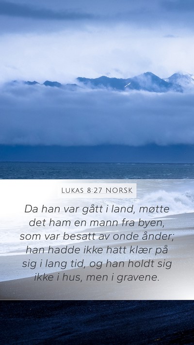 Lukas 8:27 NORSK Bible Verse Image