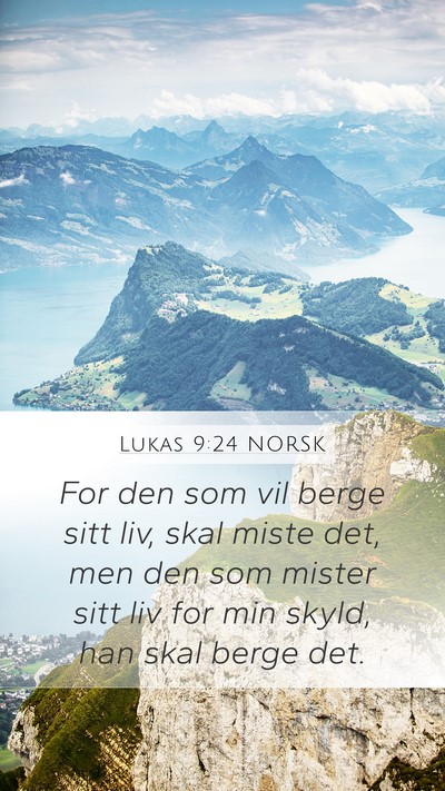 Lukas 9:24 NORSK Bible Verse Image