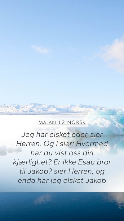 Malaki 1:2 NORSK Bible Verse Image