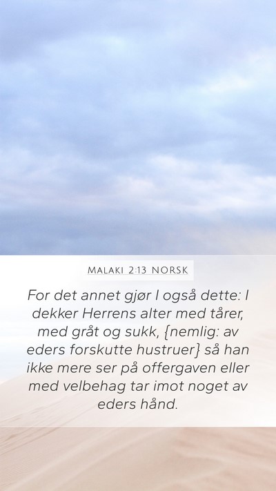 Malaki 2:13 NORSK Bible Verse Image