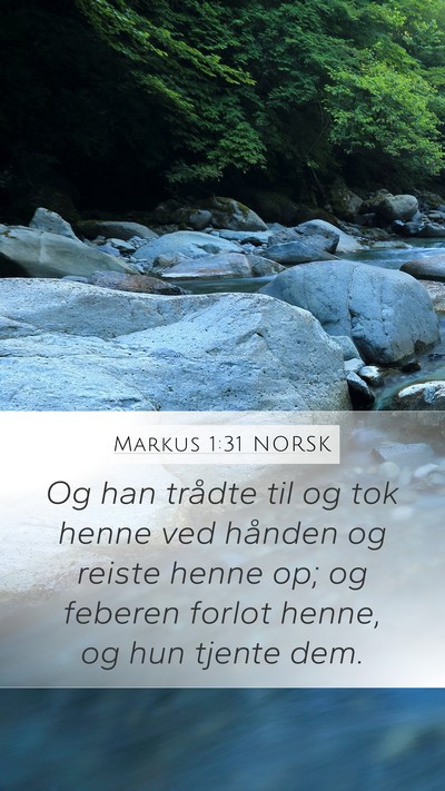 Markus 1:31 NORSK Bible Verse Image