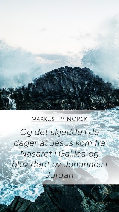 Markus 1:9 NORSK Bible Verse Image