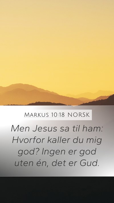 Markus 10:18 NORSK Bible Verse Image