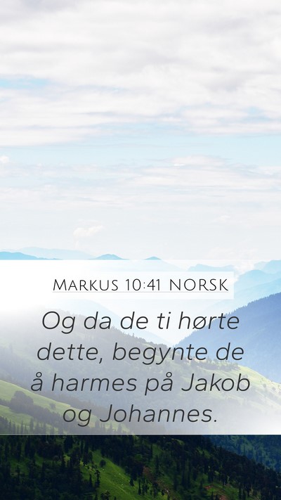 Markus 10:41 NORSK Bible Verse Image
