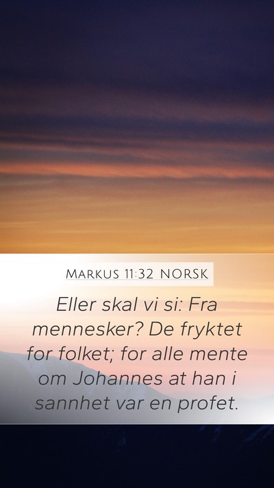 Markus 11:32 NORSK Bible Verse Image