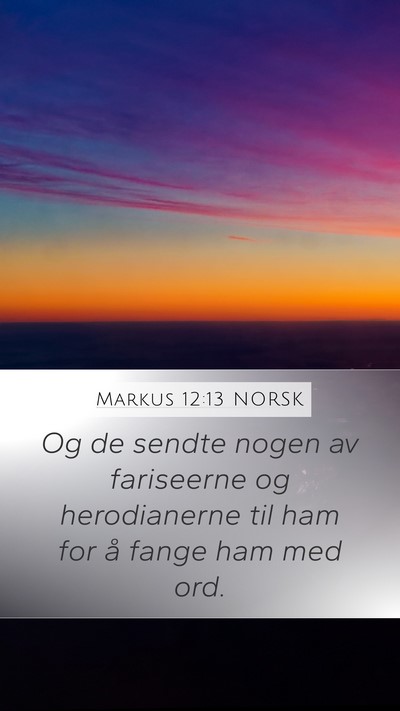 Markus 12:13 NORSK Bible Verse Image