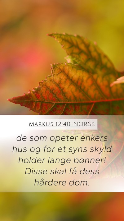 Markus 12:40 NORSK Bible Verse Image