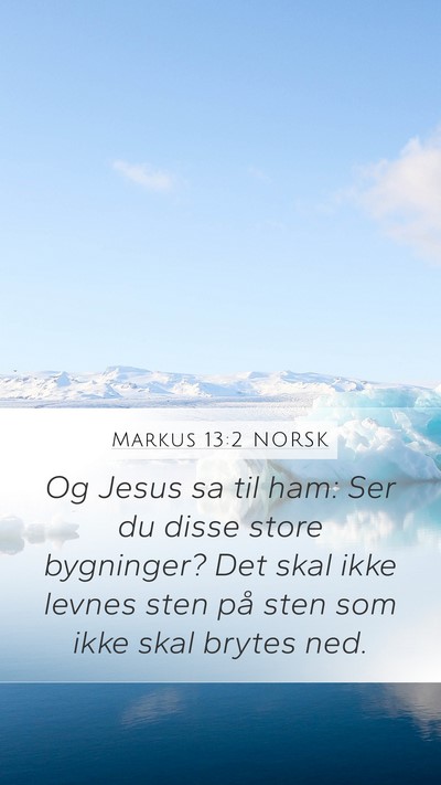Markus 13:2 NORSK Bible Verse Image
