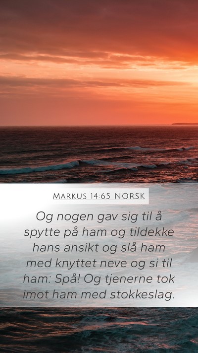Markus 14:65 NORSK Bible Verse Image