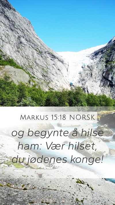 Markus 15:18 NORSK Bible Verse Image