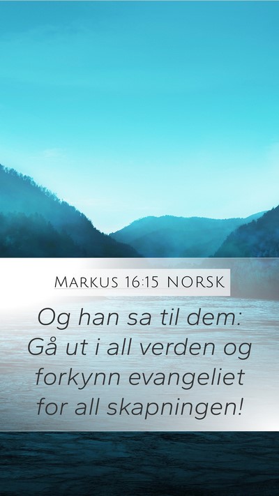 Markus 16:15 NORSK Bible Verse Image