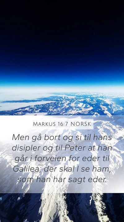 Markus 16:7 NORSK Bible Verse Image