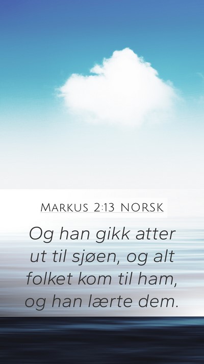 Markus 2:13 NORSK Bible Verse Image
