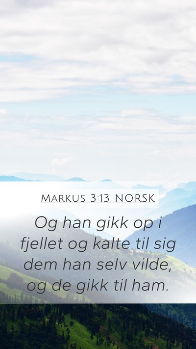 Markus 3:13 NORSK Bible Verse Image