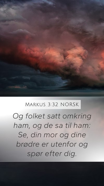 Markus 3:32 NORSK Bible Verse Image