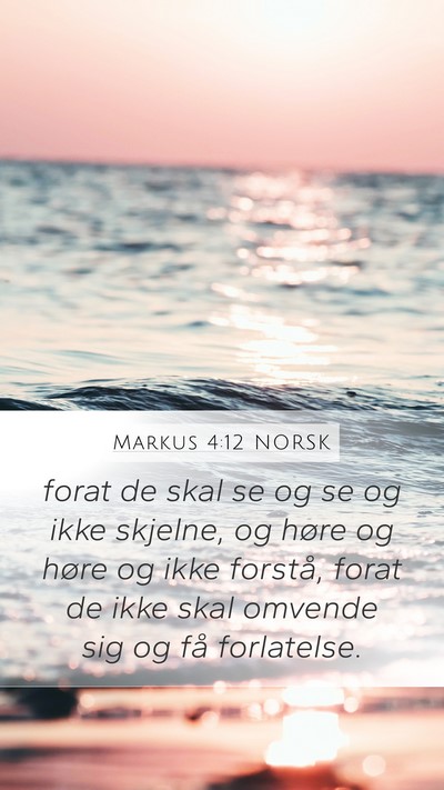 Markus 4:12 NORSK Bible Verse Image
