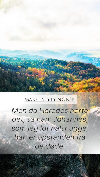 Markus 6:16 NORSK Bible Verse Image