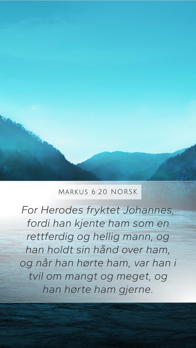 Markus 6:20 NORSK Bible Verse Image