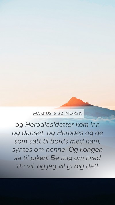 Markus 6:22 NORSK Bible Verse Image