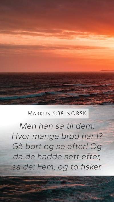 Markus 6:38 NORSK Bible Verse Image