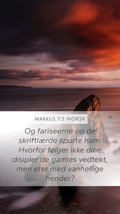 Markus 7:5 NORSK Bible Verse Image
