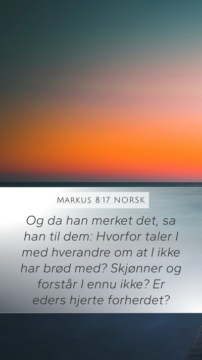 Markus 8:17 NORSK Bible Verse Image