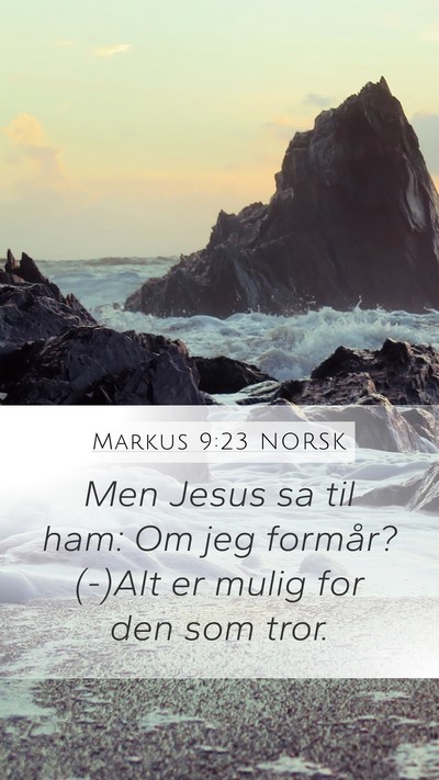 Markus 9:23 NORSK Bible Verse Image