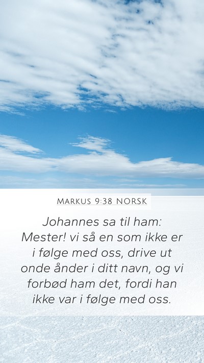 Markus 9:38 NORSK Bible Verse Image