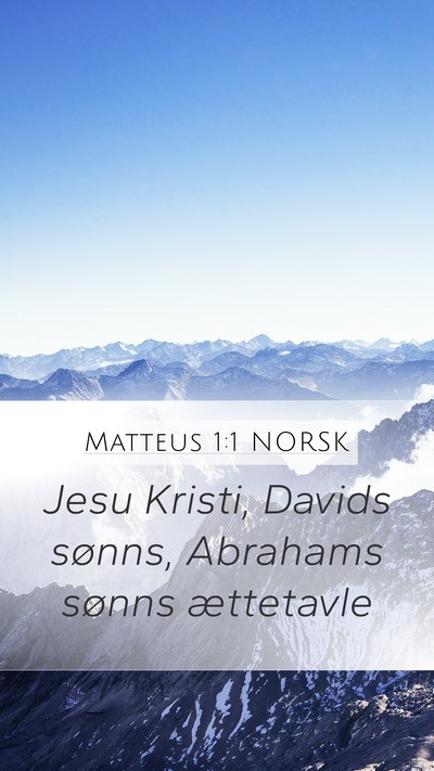 Matteus 1:1 NORSK Bible Verse Image