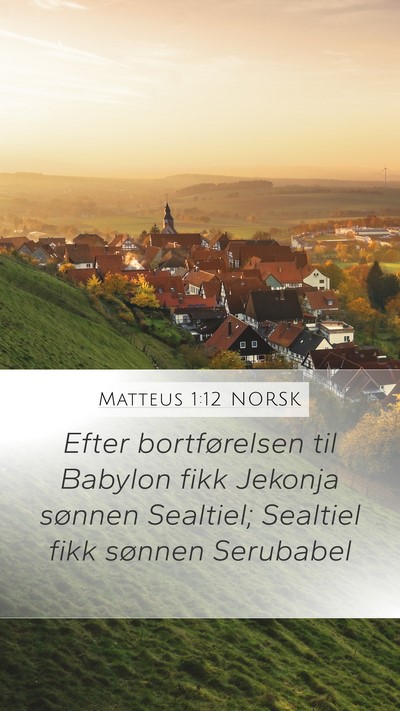 Matteus 1:12 NORSK Bible Verse Image