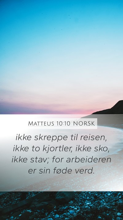 Matteus 10:10 NORSK Bible Verse Image