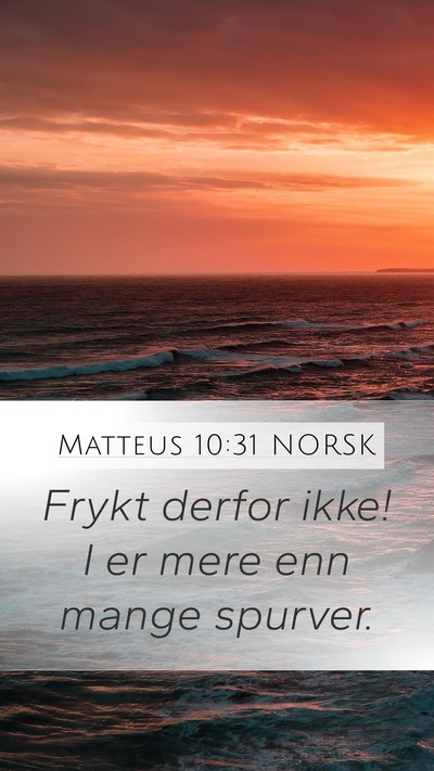 Matteus 10:31 NORSK Bible Verse Image