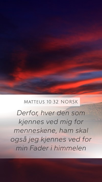 Matteus 10:32 NORSK Bible Verse Image