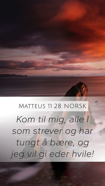 Matteus 11:28 NORSK Bible Verse Image