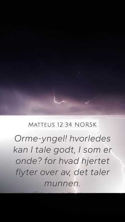 Matteus 12:34 NORSK Bible Verse Image