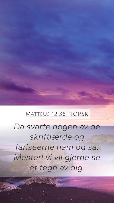 Matteus 12:38 NORSK Bible Verse Image