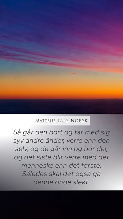 Matteus 12:45 NORSK Bible Verse Image