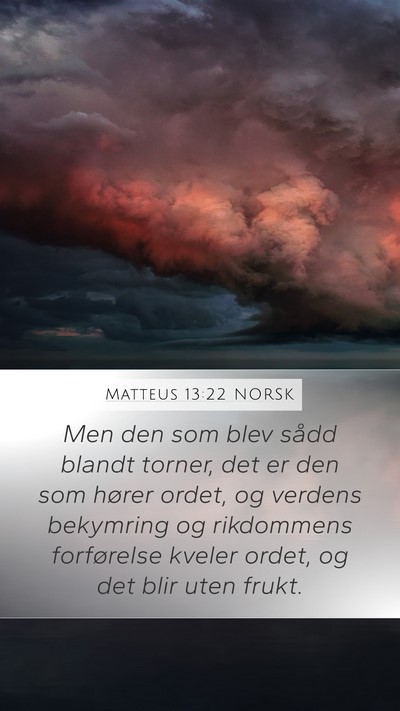 Matteus 13:22 NORSK Bible Verse Image