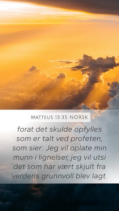 Matteus 13:35 NORSK Bible Verse Image