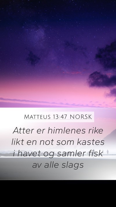 Matteus 13:47 NORSK Bible Verse Image