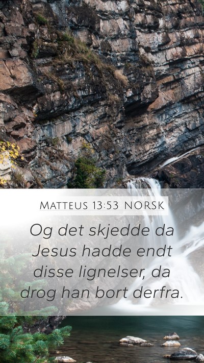 Matteus 13:53 NORSK Bible Verse Image