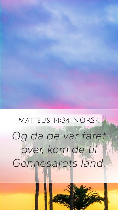 Matteus 14:34 NORSK Bible Verse Image