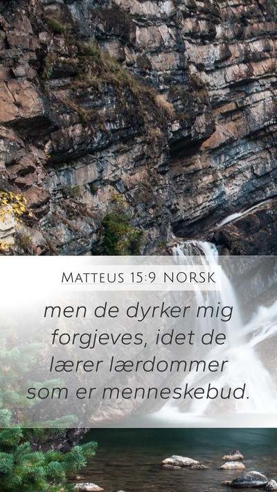 Matteus 15:9 NORSK Bible Verse Image