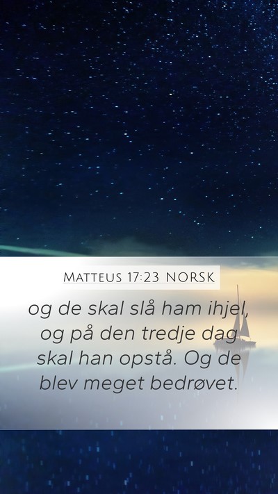 Matteus 17:23 NORSK Bible Verse Image
