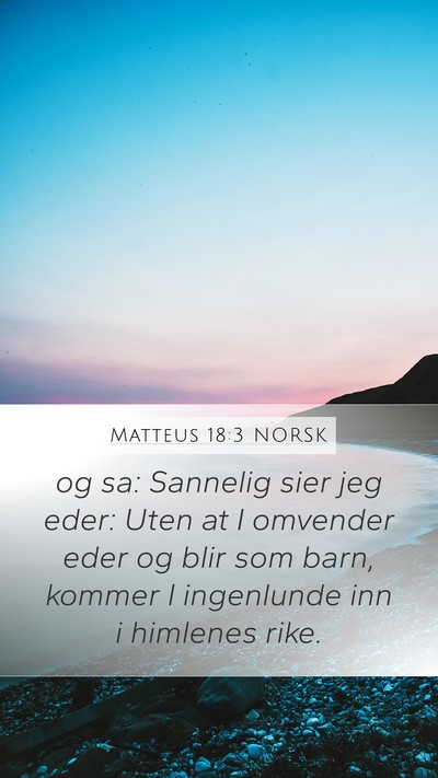Matteus 18:3 NORSK Bible Verse Image