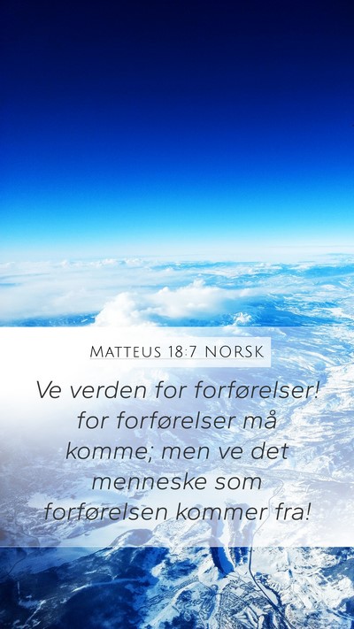 Matteus 18:7 NORSK Bible Verse Image