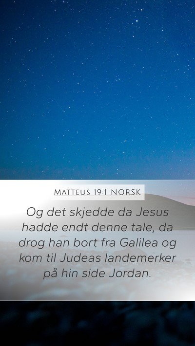 Matteus 19:1 NORSK Bible Verse Image