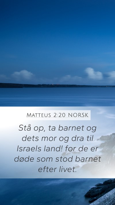 Matteus 2:20 NORSK Bible Verse Image