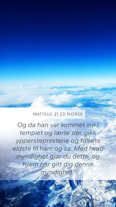 Matteus 21:23 NORSK Bible Verse Image