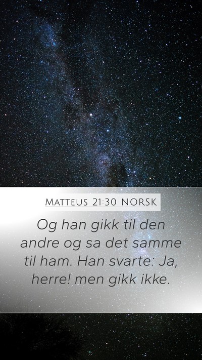 Matteus 21:30 NORSK Bible Verse Image